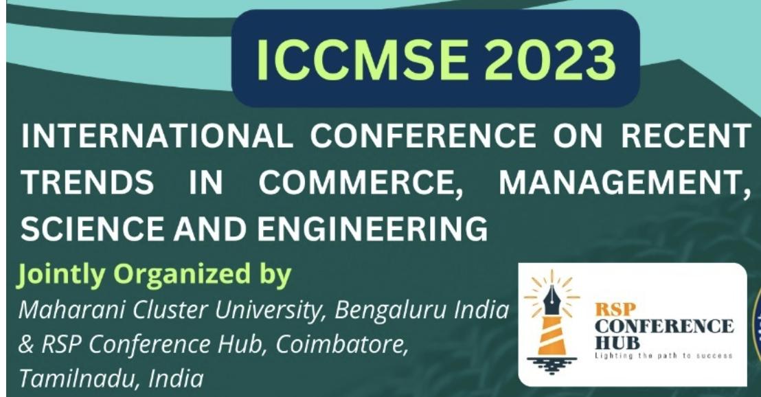 International Conference on Recent Trends in Commerce, Management, Science and Engineering ICCMSE 2023